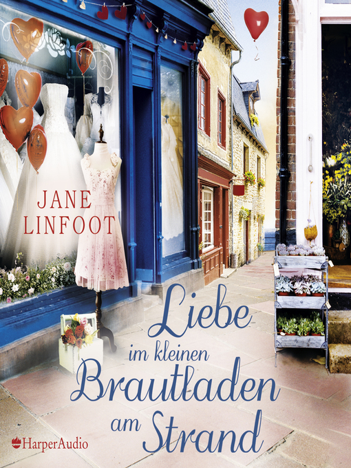 Title details for Liebe im kleinen Brautladen am Strand (ungekürzt) by Jane Linfoot - Wait list